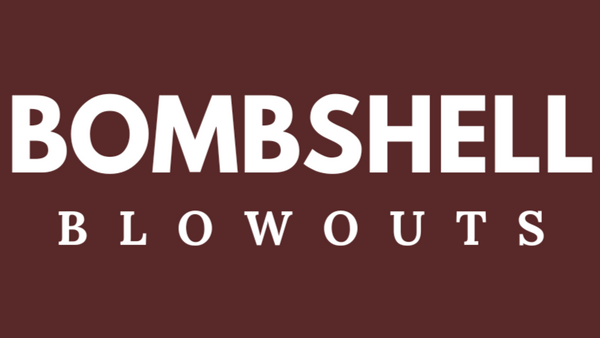 Bombshell Blowouts